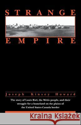 Strange Empire Joseph Kinsey Howard Nicholas Vrooman 9780873512985 Minnesota Historical Society Press - książka