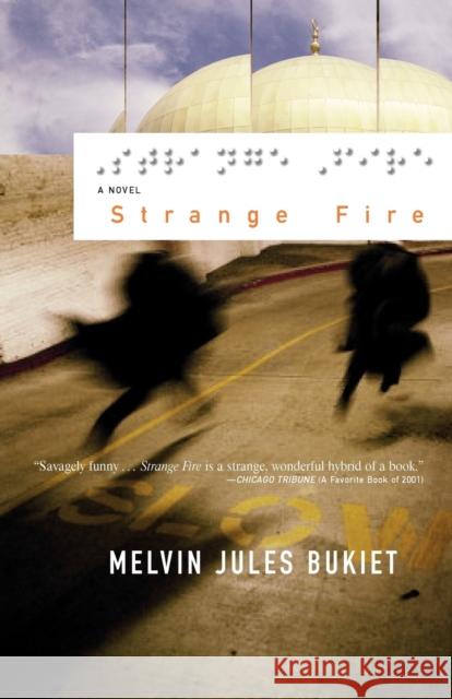 Strange Fire Bukiet, Melvin Jules 9780393323597 W. W. Norton & Company - książka