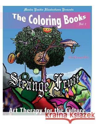 Strange Fruit Tremanda Pewett 9781546341772 Createspace Independent Publishing Platform - książka