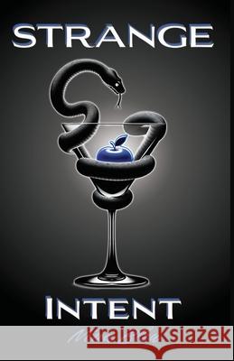 Strange Intent Nina Bleu 9781969860027 Divine Works Publishing - książka