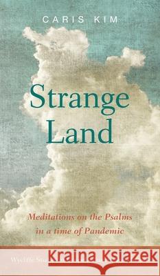 Strange Land Caris Kim 9781666716894 Wipf & Stock Publishers - książka