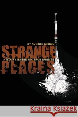 Strange Places Cynthia Bergen 9780997065138 I&r Publishing - książka