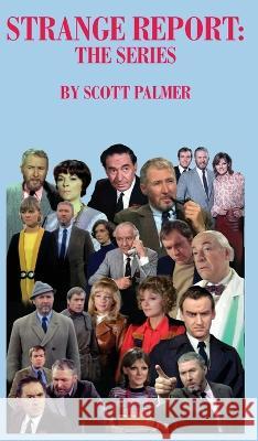 Strange Report: The Series Scott V Palmer   9781088014356 Cypress Hills Press - książka