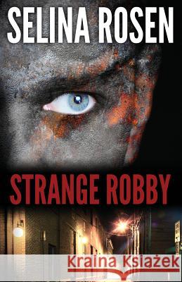 Strange Robby Selina Rosen 9781945941009 Yard Dog Press - książka
