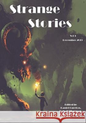 Strange Stories: Volume 1 Daniel Cureton Kylie Williamson Amy Pittman 9781734006704 Forty-Two Books - książka