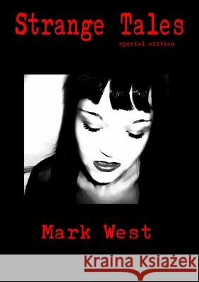 Strange Tales Mark West 9781291562705 Lulu.com - książka