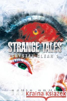 Strange Tales David Romo   9781669835448 Xlibris Us - książka