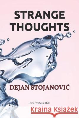 Strange Thoughts Dejan Stojanovic 9781966571209 New Avenue Books - książka