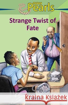 Strange Twist of Fate Masinde Kusimba 9789966632142 Moran Publishers - książka