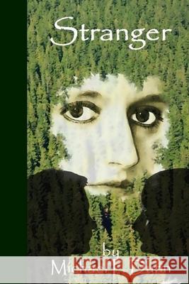 Stranger Michael P. Dunn 9781089716075 Independently Published - książka