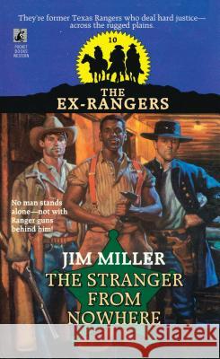 Stranger from Nowhere (Exrangers 10): Stranger from Nowhere Jim Miller 9781501109935 Gallery Books - książka