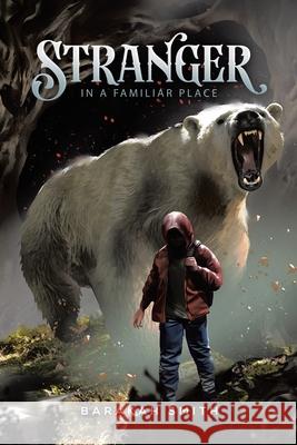 Stranger in a Familiar Place Barakah Smith 9781645315643 Newman Springs Publishing, Inc. - książka
