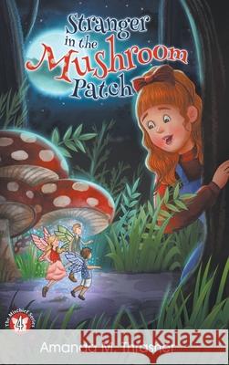 Stranger in the Mushroom Patch Amanda M. Thrasher Kalpart 9781950560707 Progressive Rising Phoenix Press - książka