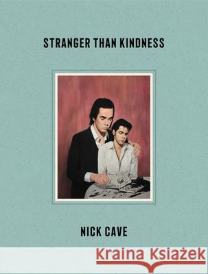 Stranger Than Kindness Nick Cave 9780063048089 HarperOne - książka