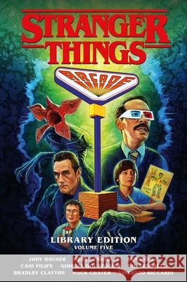 Stranger Things Library Edition Volume 5 (Graphic Novel) Jody Houser Derek Fridolfs Caio Filipe 9781506755670 Dark Horse Books - książka