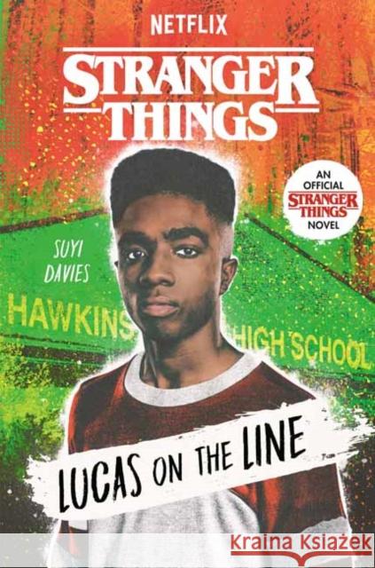 Stranger Things: Lucas on the Line Davies, Suyi 9780593567876 Random House Books for Young Readers - książka