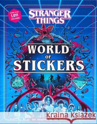 Stranger Things World of Stickers Editors of Thunder Bay Press 9781667210629 Thunder Bay Press - książka