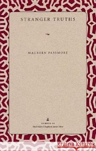 Stranger Truths Maureen Passmore 9780873388337 Kent State University Press - książka