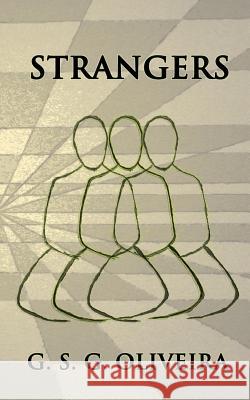 Strangers Gabriel de Souza Gouveia Oliveira 9781793247896 Independently Published - książka