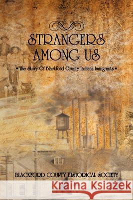 Strangers Among Us Louise Clamme Sinuard Castelo 9781463431761 Authorhouse - książka