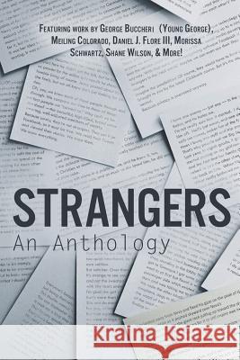 Strangers: An Anthology: Stories, Poems, and Writings from GenZ Publishing Authors Airoldi, Antoine 9781090243805 Independently Published - książka