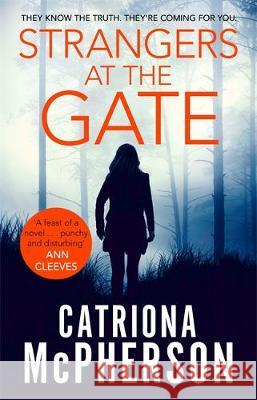 Strangers at the Gate Catriona McPherson 9781472127815 Little, Brown Book Group - książka