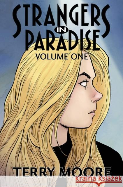Strangers In Paradise Volume One Moore 9781892597915 Abstract Studio,U.S. - książka