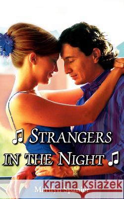 Strangers in the Night Marilyn Spanier 9781420856668 Authorhouse - książka