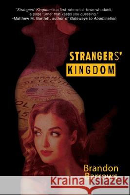 Strangers' Kingdom Brandon Barrows 9781684337439 Black Rose Writing - książka