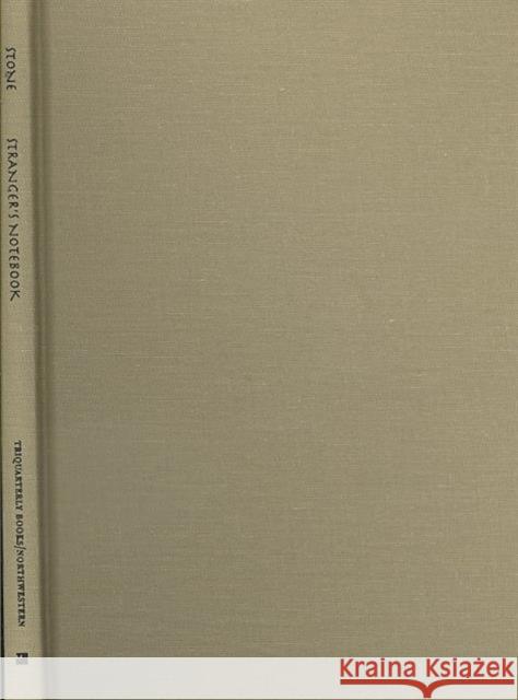 Stranger's Notebook Stone, Nomi 9780810125094 Triquarterly Books - książka