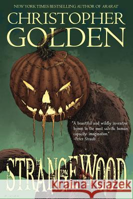 Strangewood Christopher Golden Richard A. Kirk 9780977925681 Haverhill House Publishing - książka