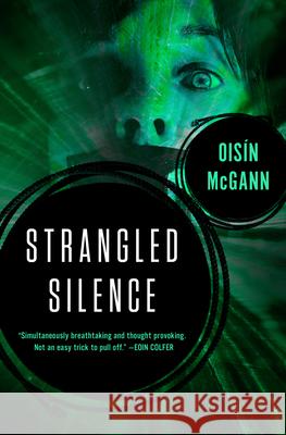 Strangled Silence Oisin McGann 9781497665798 Open Road Media Teen & Tween - książka