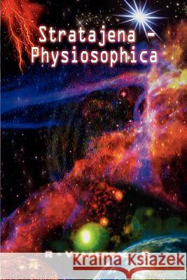 Stratajena - Physiosophica 1st Books Library 9780759673601 Authorhouse - książka