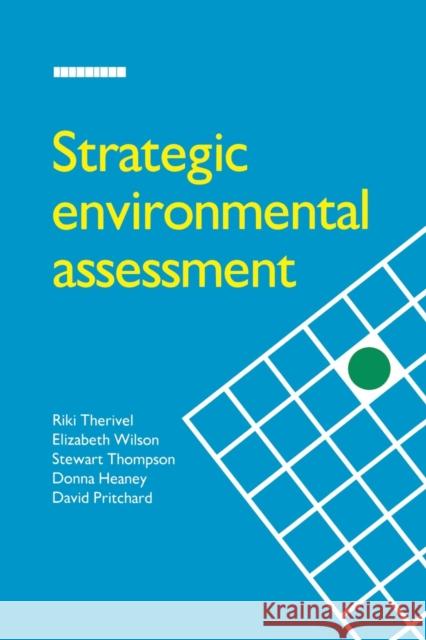 Strategic Environmental Assessment Riki Therivel Etc. 9781853831478 JAMES & JAMES (SCIENCE PUBLISHERS) LTD - książka