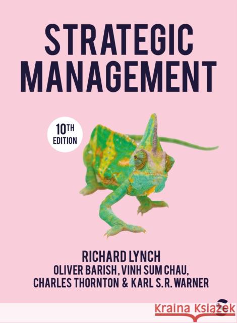 Strategic Management Karl S. R. Warner 9781529672565 SAGE Publications Ltd - książka