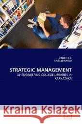 Strategic Management Dinesh K Khaiser Nikam 9783639289022 VDM Verlag - książka