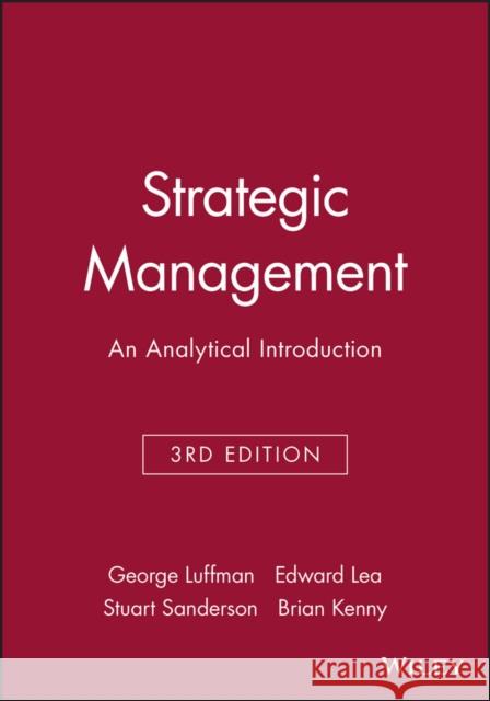 Strategic Management: An Analytical Introduction Luffman, George 9780631201045 Blackwell Publishers - książka