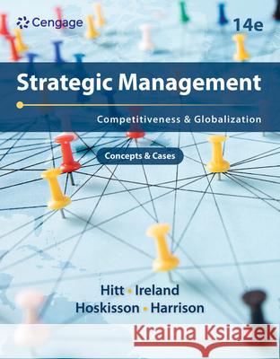 Strategic Management: Concepts and Cases: Competitiveness and Globalization Jeffrey (Rice University) Harrison 9780357716762 Cengage Learning, Inc - książka