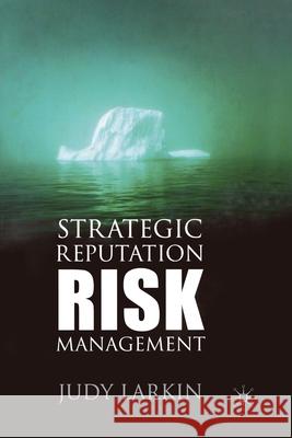 Strategic Reputation Risk Management J Larkin   9781349432523 Palgrave Macmillan - książka