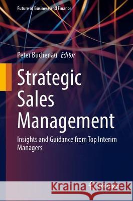 Strategic Sales Management  9783031406041 Springer Nature Switzerland - książka