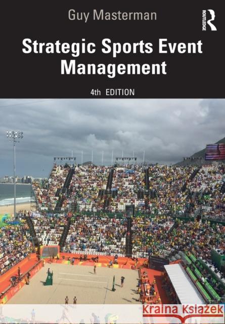 Strategic Sports Event Management Guy Masterman 9780367494667 Routledge - książka