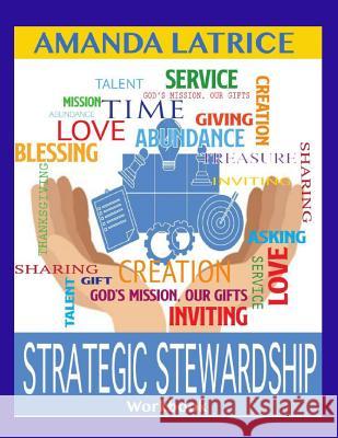 Strategic Stewardship Workbook Amanda Latrice 9780578410906 Euodoo Enterprises, LLC - książka