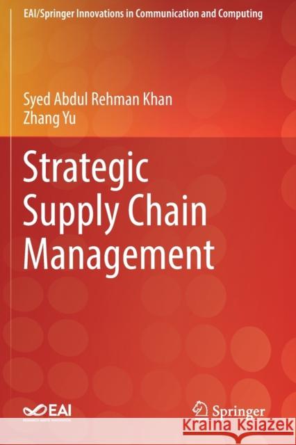 Strategic Supply Chain Management Syed Abdul Rehman Khan Zhang Yu 9783030150600 Springer - książka