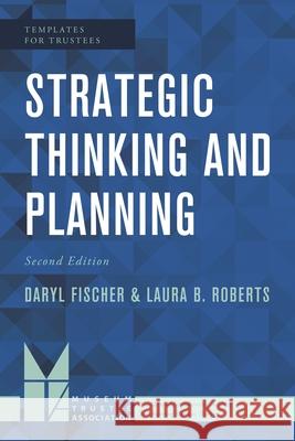 Strategic Thinking and Planning, Second Edition Fischer, Daryl 9781538108451 Rowman & Littlefield Publishers - książka