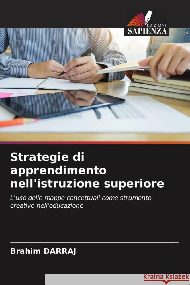 Strategie di apprendimento nell'istruzione superiore Darraj, Brahim 9786204888989 Edizioni Sapienza - książka