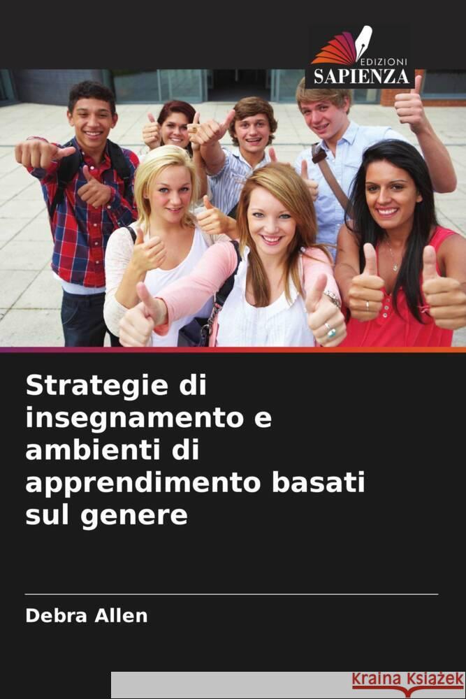 Strategie di insegnamento e ambienti di apprendimento basati sul genere Allen, Debra 9786205185124 Edizioni Sapienza - książka