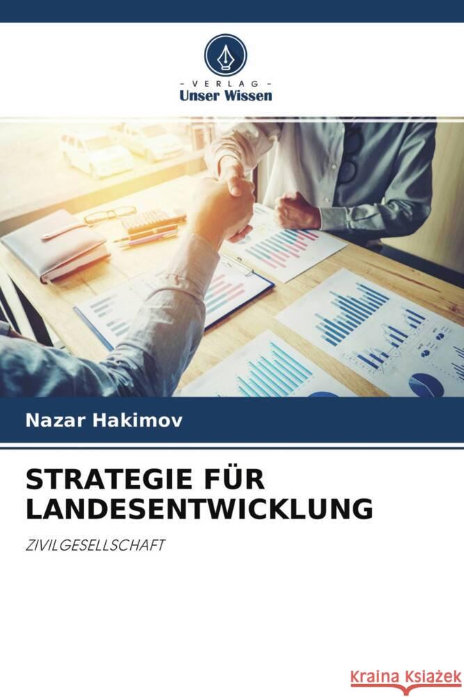 STRATEGIE FÜR LANDESENTWICKLUNG Hakimov, Nazar 9786204492391 Verlag Unser Wissen - książka