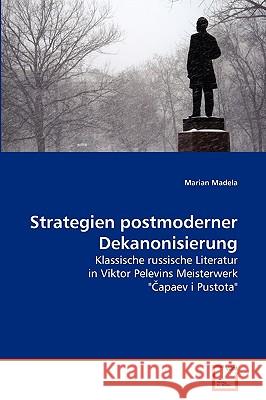 Strategien postmoderner Dekanonisierung Madela Marian 9783639265897 VDM Verlag - książka
