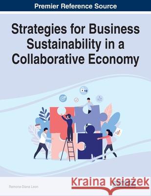 Strategies for Business Sustainability in a Collaborative Economy Ramona-Diana Leon 9781799852131 Business Science Reference - książka