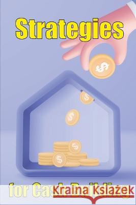 Strategies for cash building: How to make a good living online Erika Va 9781803861128 Karl Van Jensen - książka